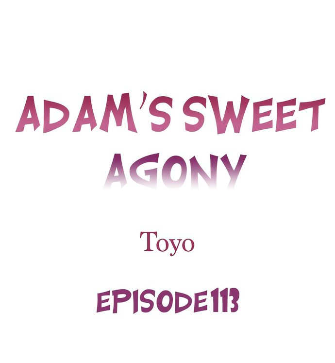 Adam’s Sweet Agony - Chapter 113 Page 1