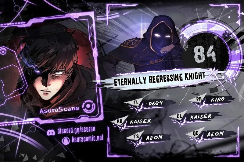 Eternally Regressing Knight - Chapter 84 Page 1
