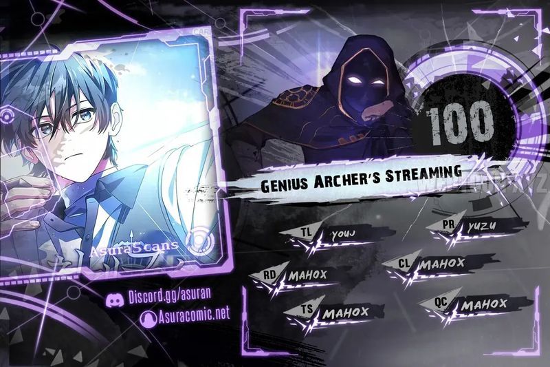 Genius Archer’s Streaming - Chapter 100 Page 1