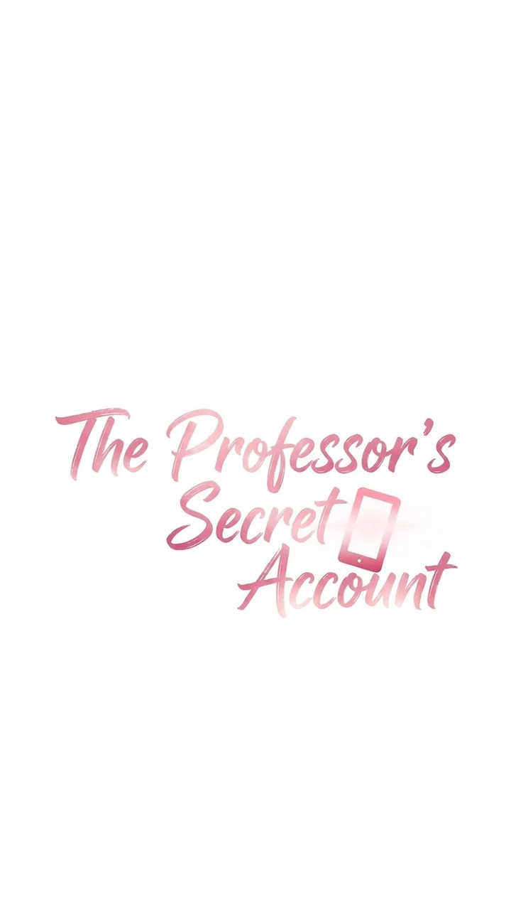 The Professor’s Secret Account - Chapter 21 Page 1