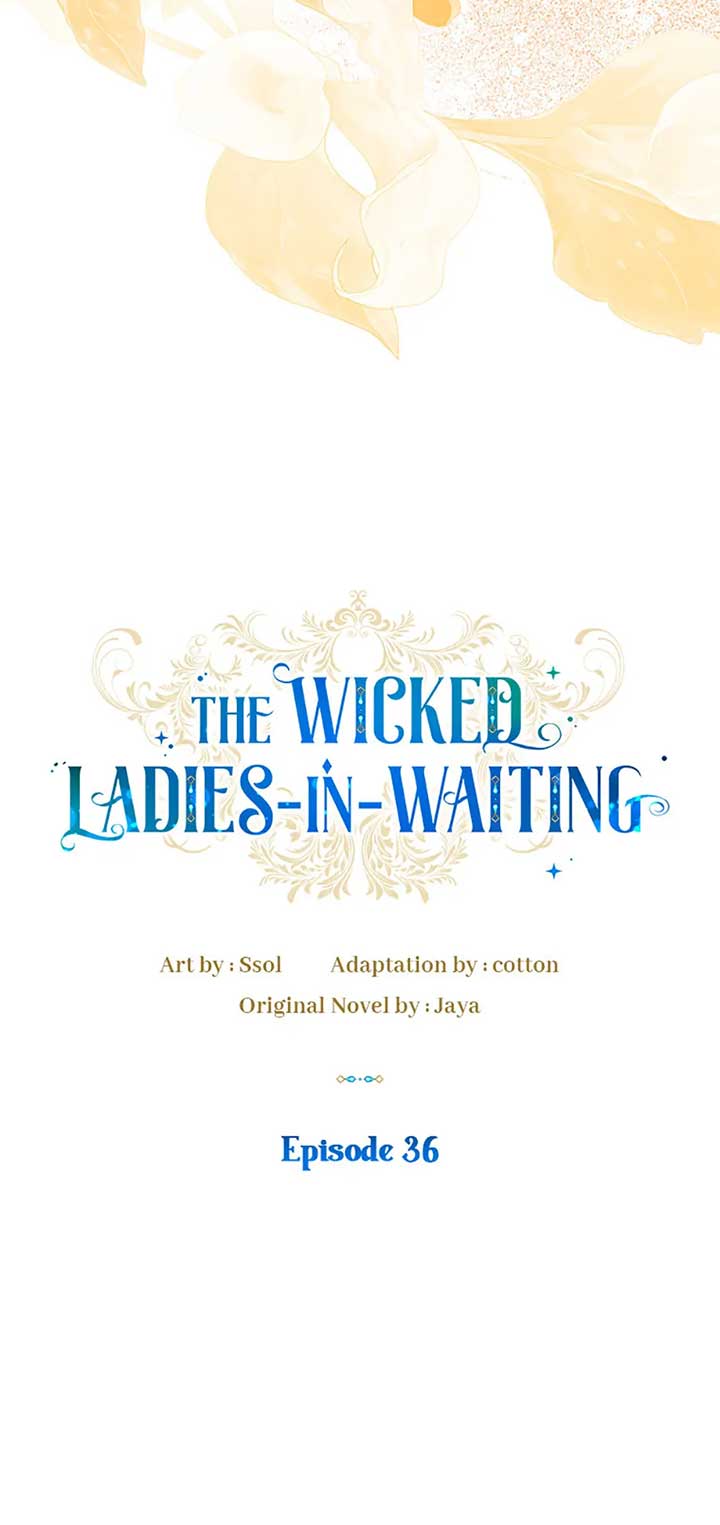 The Wicked Ladies in Waiting - Chapter 36 Page 48