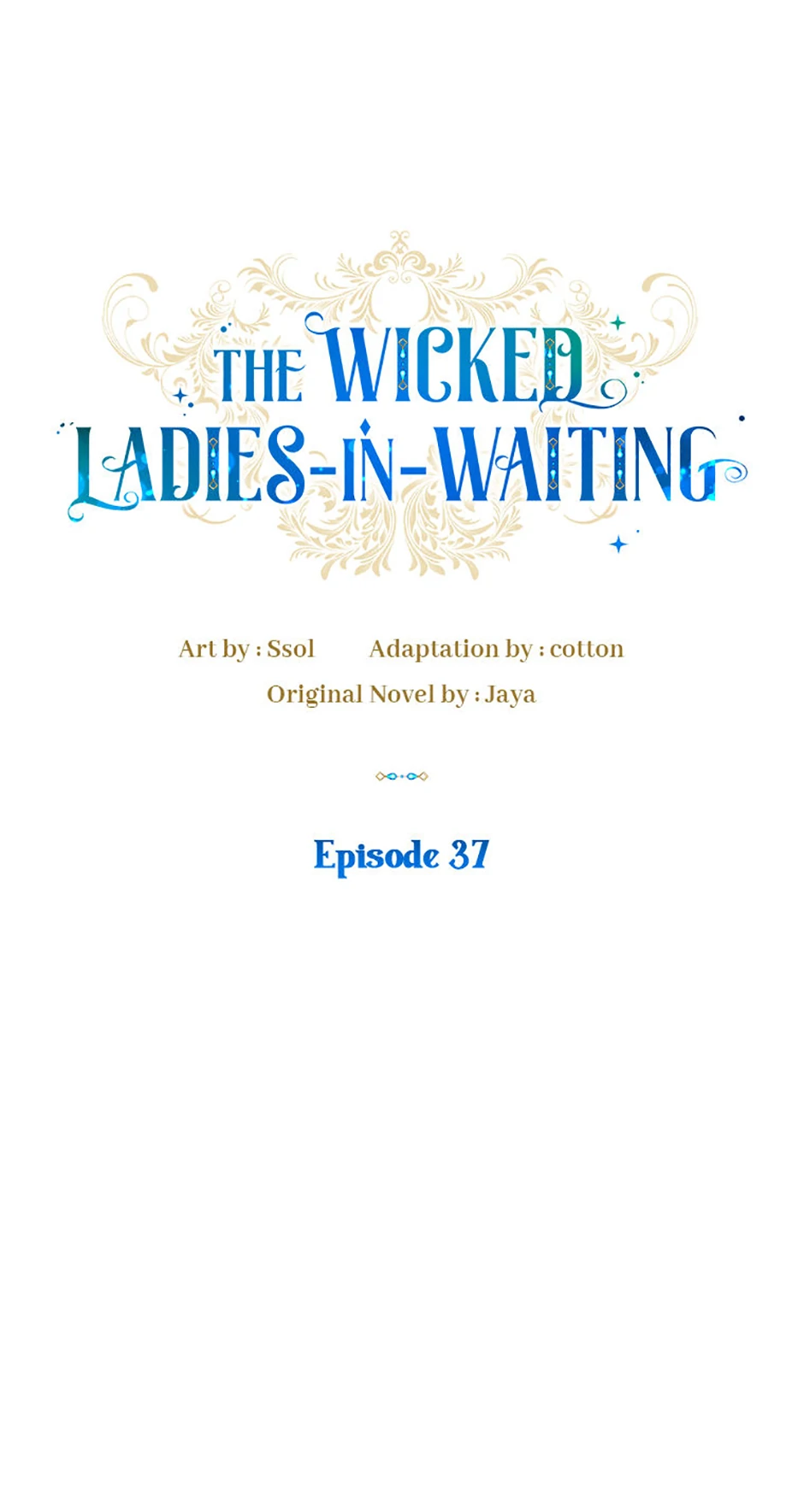 The Wicked Ladies in Waiting - Chapter 37 Page 7