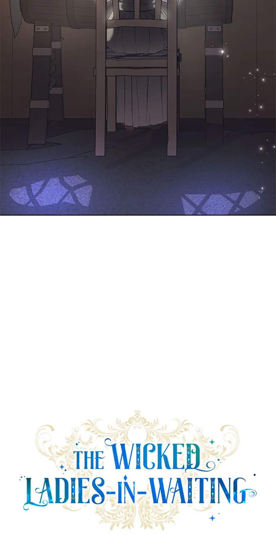 The Wicked Ladies in Waiting - Chapter 39 Page 16