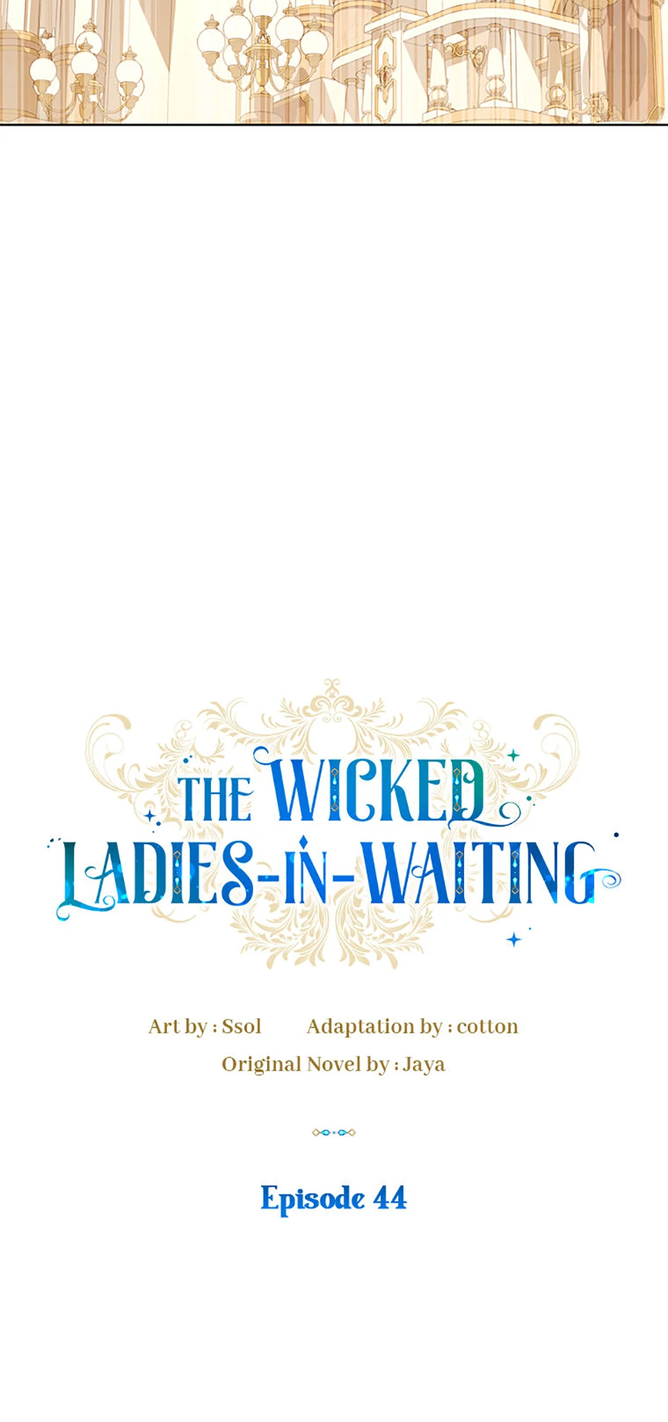 The Wicked Ladies in Waiting - Chapter 44 Page 22