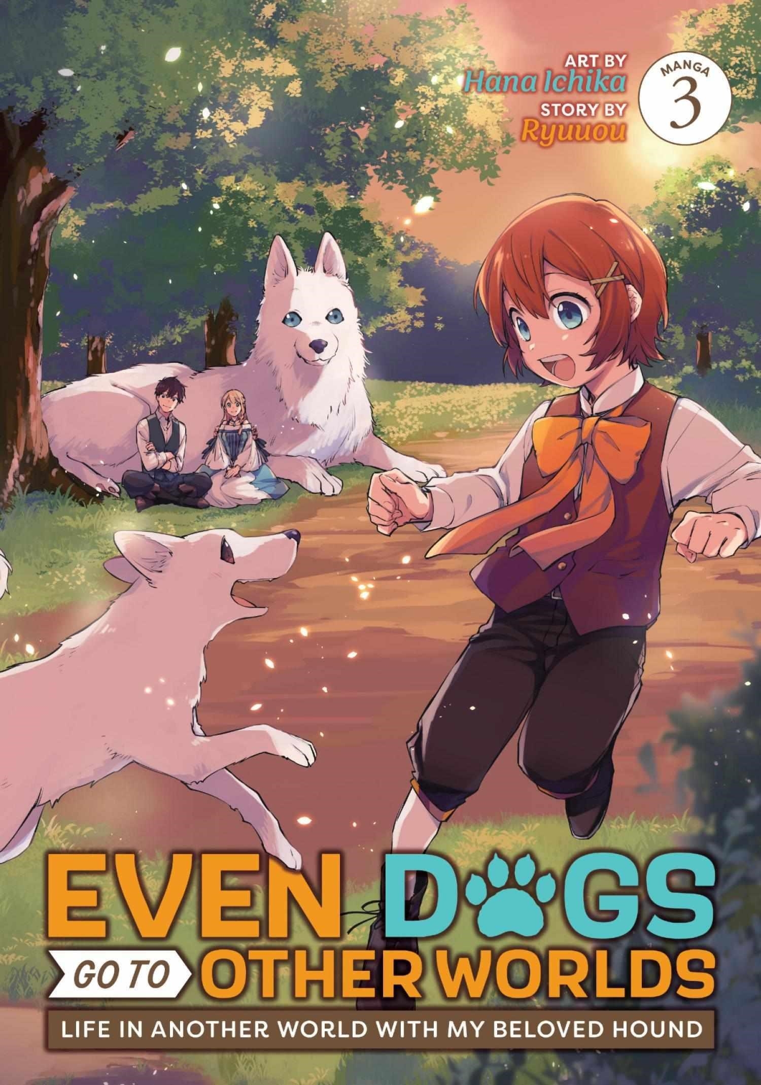When I moved to another world, my dog became the strongest ~ When Silver Fenrir and I started living in another world ~ - Chapter 14 Page 1