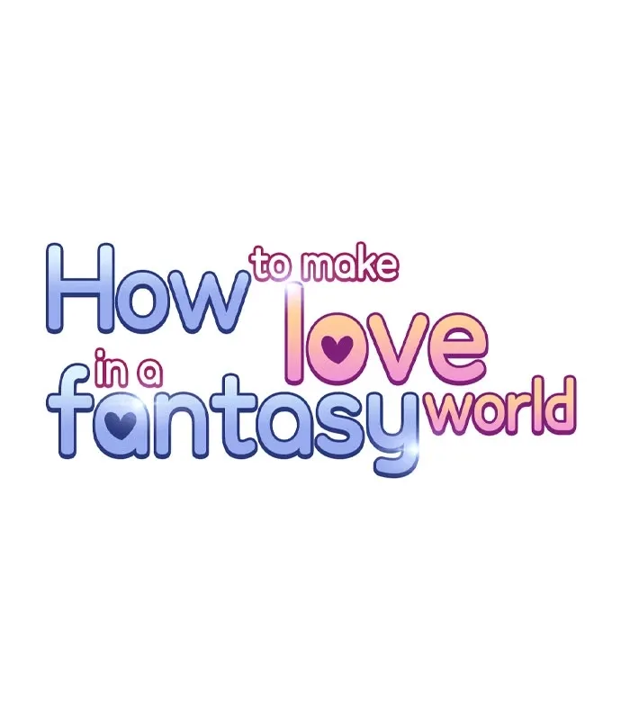 How to Make Love in a Fantasy World - Chapter 24 Page 1