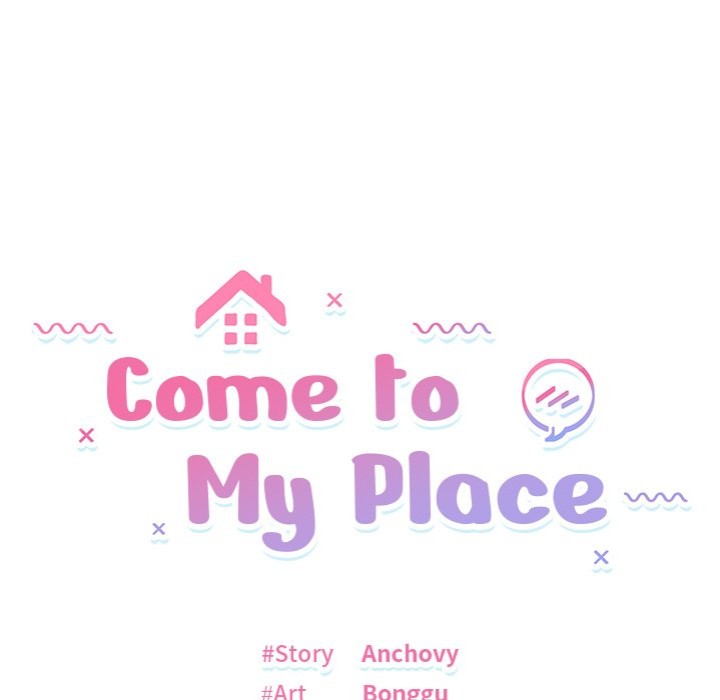 Come to My Place - Chapter 7 Page 13